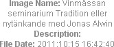 Image Name: Vinmässan seminarium Tradition eller nytänkande med Jonas Alwin
Description: 
File Da...