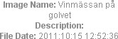 Image Name: Vinmässan på golvet
Description: 
File Date: 2011:10:15 12:52:36